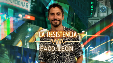 La Resistencia - Paco León