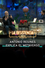 Lo + de los... (T5): El Metaverso según Antonio Resines - 21.6.22