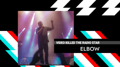 Video Killed The... (T8): Elbow