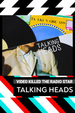 Video Killed The... (T8): Talking Heads