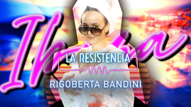 La Resistencia (T5): La Resistencia Ibiza I