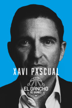 El gancho de Daimiel: Xavi Pascual
