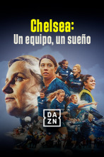 Chelsea: Un equipo, un sueño