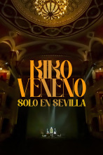 Kiko Veneno. Solo en Sevilla