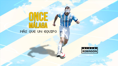 Informe Robinson (1): ONCE Málaga: más que un equipo
