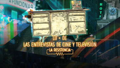 Lo + de las entrevistas de cine y televisión (T6)