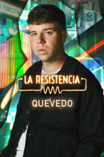 La Resistencia (T6): Quevedo