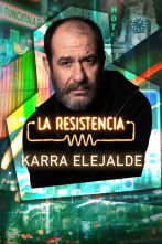 La Resistencia - Karra Elejalde