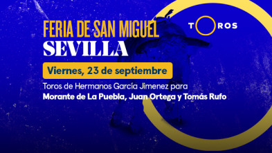 Feria de San... (T2022): Toros de Hermanos García Jimenez  para Morante de La Puebla, Juan Ortega y Tomás Rufo (23/09/2022)