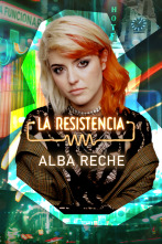 La Resistencia - Alba Reche