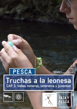 Imagen de Truchas a la leonesa: Valles mineros, veteranía y juventud - 1