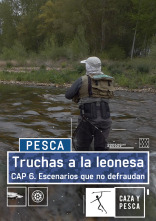 Truchas a la leonesa: Escenarios que no defraudan