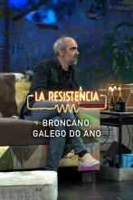 Lo + de las... (T6): Broncano, galego do ano - 5.10.22