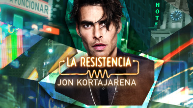 La Resistencia (T6): Jon Kortajarena