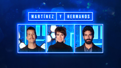 Martínez y Hermanos (T2): Silvia Abril, Rubén Cortada y Grison