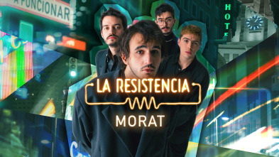 La Resistencia (T6): Morat