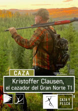 Kristoffer Clausen, el cazador del Gran Norte (T1)