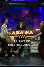 Lo + de los... (T6): La rave de nuestras abuelas - 16.11.22