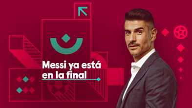 Álvaro Benito (3): Messi ya está en la final