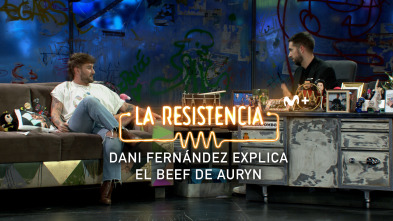 Lo + de las... (T6): Dani Fernández y Auryn - 19.12.22