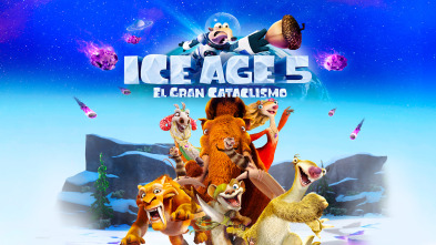 Ice Age: El gran cataclismo