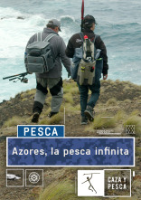 Azores. La pesca infinita