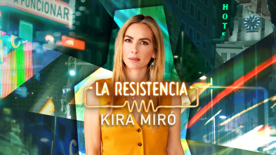 La Resistencia - Kira Miró