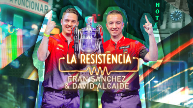 La Resistencia - David Alcaide y Fran Sánchez