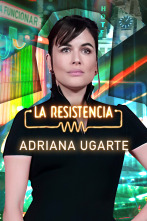 La Resistencia (T6): Adriana Ugarte