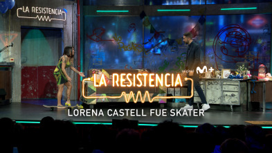 Lo + de las... (T6): Lorena Castell fue skater - 1.2.2023