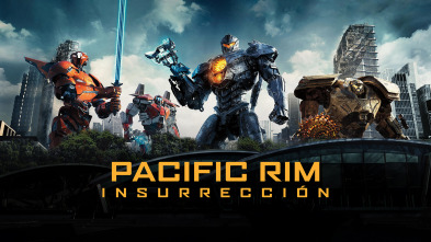 Pacific Rim: Insurrección