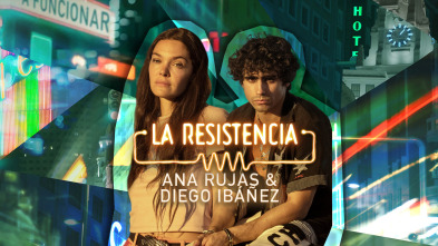 La Resistencia - Ana Rujas y Diego Ibáñez