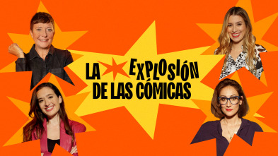 La explosión de las cómicas (T1)