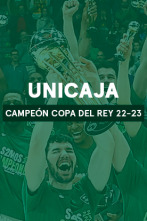 Unicaja. Campeón Copa del Rey 22-23