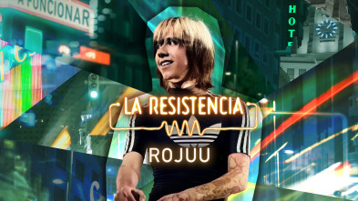 La Resistencia - Rojuu