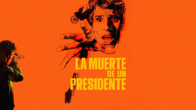 Imagen de La muerte de un presidente - 2