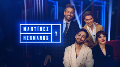 Martínez y Hermanos (T3): Agoney, Carlos Baute y Andrea Duro