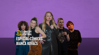 Comedy Central... (T2): Bianca Kovacs