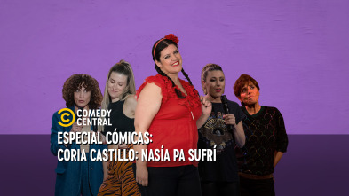 Imagen de Central de Cómicos (T7): Coria Castillo: Nasía pa sufrí - 2