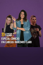Central de Cómicos (T7): Eva Cabezas: Hablemos claro