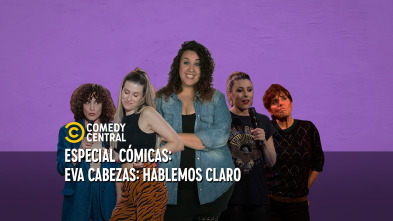 Central de Cómicos (T7): Eva Cabezas: Hablemos claro