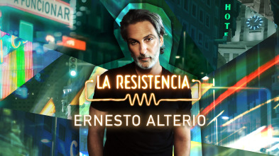 La Resistencia - Ernesto Alterio