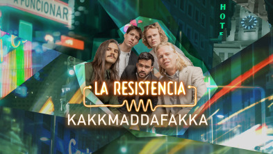 La Resistencia - Kakkmaddafakka
