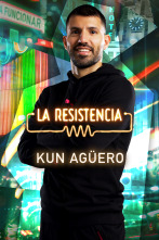 La Resistencia (T6): Kun Agüero
