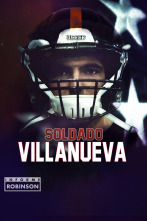 Informe Robinson (5): Soldado Villanueva