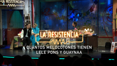 Lo + de las... (T6): Guaynaa tiene 2 o 3 melocotones - 10.4.2023
