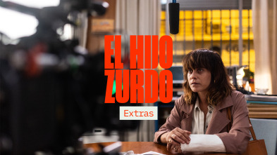 El hijo zurdo (extras) (T1)