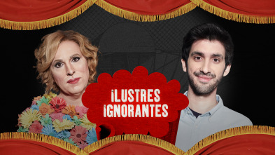 Ilustres Ignorantes (T16): Pesadillas