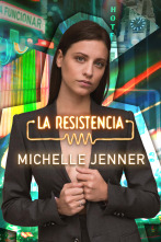 La Resistencia - Michelle Jenner