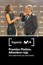 Espacio M+ (T1): Premios Platino.Alfombra roja